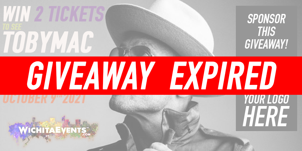 Wichita Events - Giveaways - TobyMac - EXPIRED
