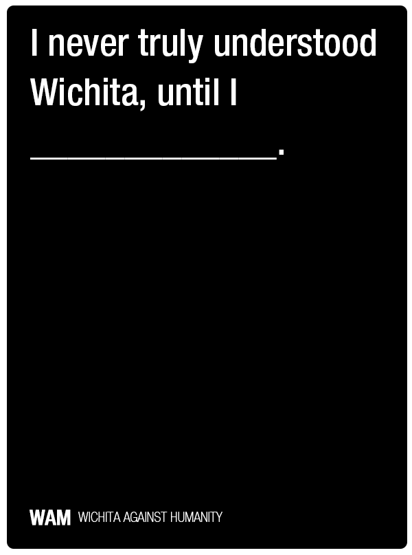 Wichita Events - Wichita Against Humanity - Quiz 6