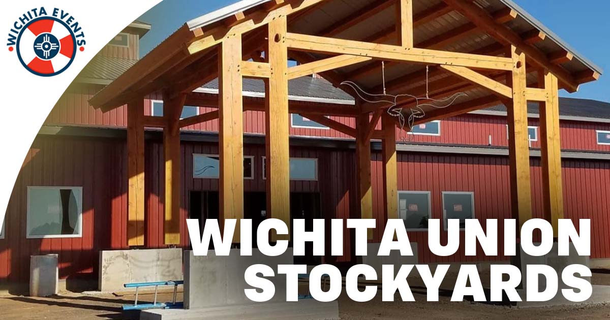 Wichita Events - Venues - Wichita Union Stockyards