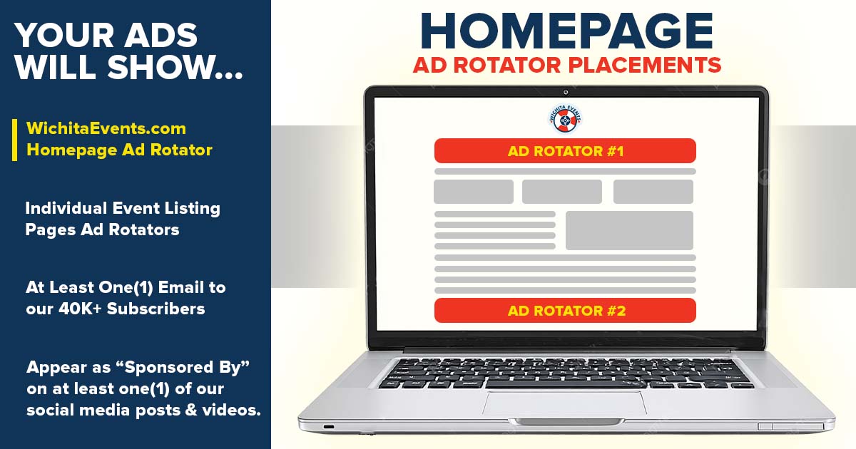 Wichita Events - Advertise With Us - Ad Placement - Homepage