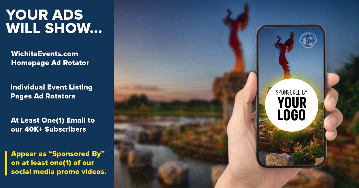 Wichita Events - Advertise With Us - Ad Placement - Sponsored Videos