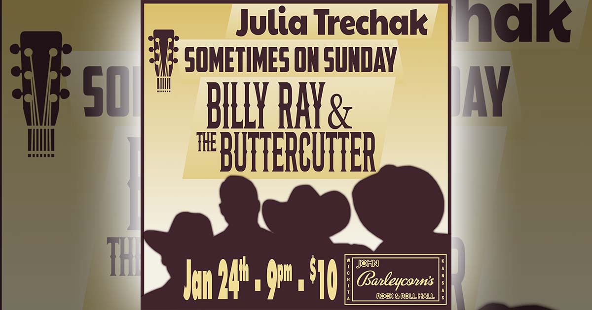 Wichita Events - Billy Ray and the Buttercutter at John Barleycorns