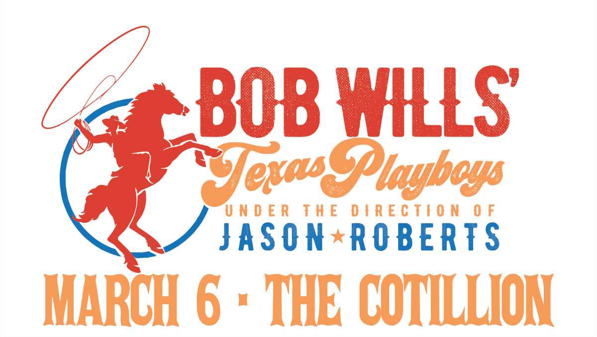 Wichita Events - Bob Wills’ Texas Playboys at The Cotillion