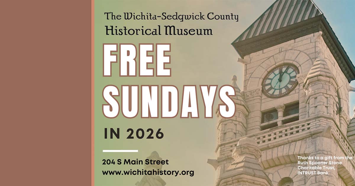 Wichita Events - FREE Admission Sundays at Wichita-Sedgwick County Museum