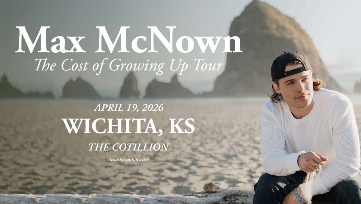Wichita Events - Max McNown at The Cotillion