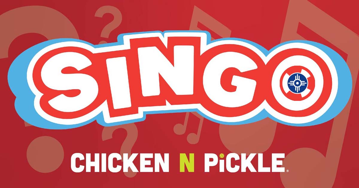 Wichita Events - Singo at Chicken N Pickle