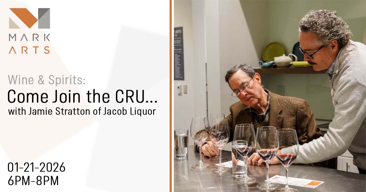 Wichita Events - Wine and Spirits - Come Join the Crew with Jamie Stratton of Jacob Liquor Exchange at Mark Arts